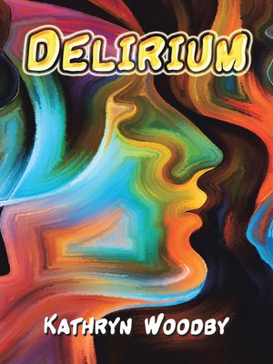 cover image of Delirium
